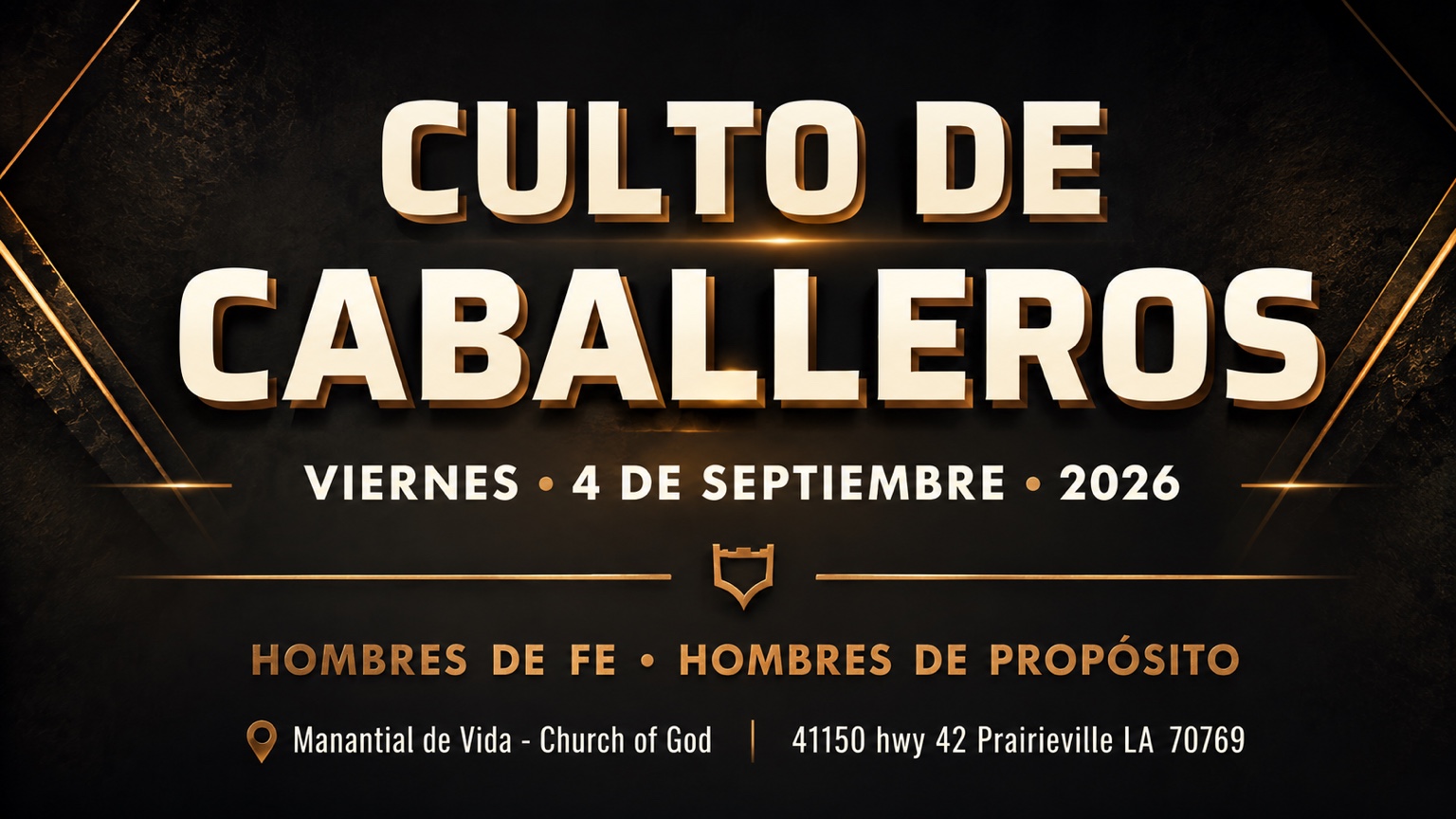 Culto de caballeros, 4 de septiembre de 2026